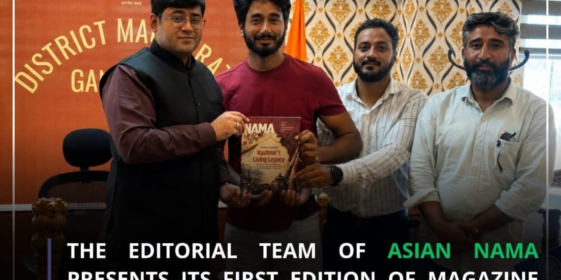 Asian Nama Editorial Team Presents Inaugural Edition to DC Ganderbal